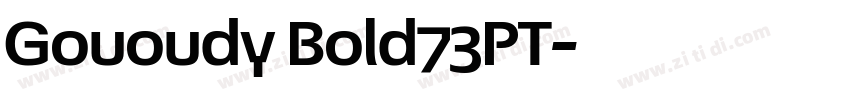 Gououdy Bold73PT字体转换